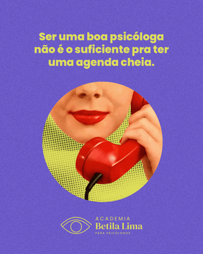 Ser uma boa psicóloga não é o suficiente para ter uma agenda cheia