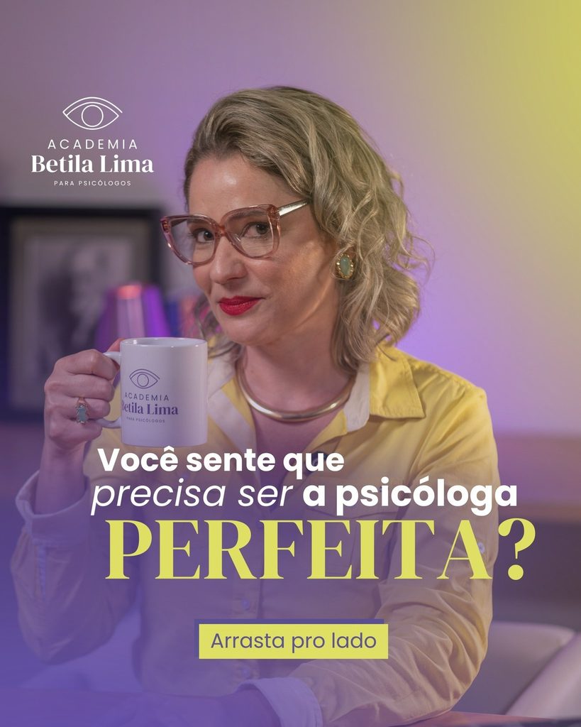 Psicóloga perfeita não existe: como lidar com a insegurança clínica